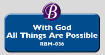 RBM-036 | With God, All Things Are Possible