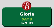 Randol Bass Music - RBM101 - Gloria, SATB