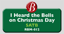 Randol Bass Music - RBM-012 - I Heard the Bells on Christmas Day, SATB