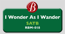 Randol Bass Music - RBM-018 - I Wonder As I Wonder