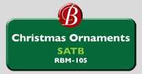 Randol Bass Music - RBM-105 - Christmas Ornaments, SATB