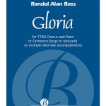 Randol Bass Music | RBM101a Gloria, TTBB